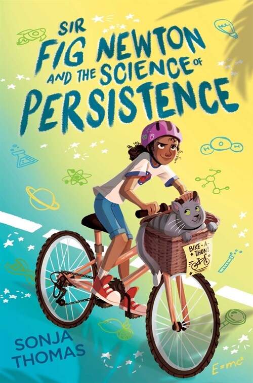 Sir Fig Newton and the Science of Persistence (Paperback, Reprint)