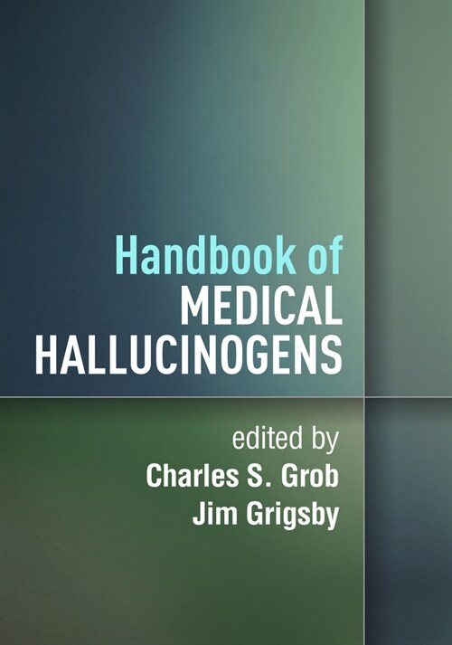 Handbook of Medical Hallucinogens (Paperback)