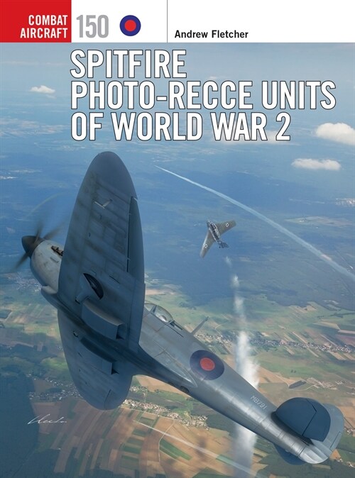 Spitfire Photo-Recce Units of World War 2 (Paperback)