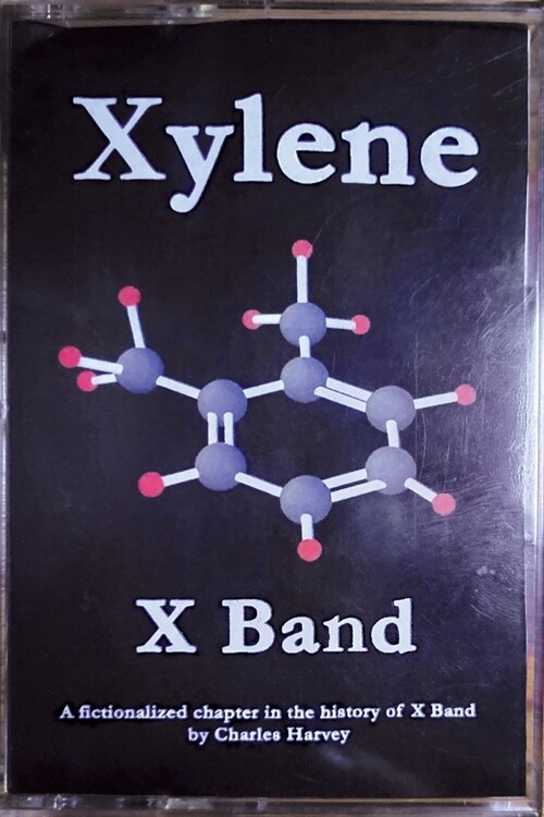 Xylene X Band: A Fictionalized Chapter in the History of X Band (Paperback)