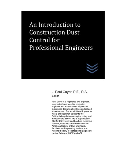 An Introduction to Construction Dust Control for Professional Engineers (Paperback)