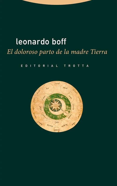 EL DOLOROSO PARTO DE LA MADRE TIERRA (Paperback)