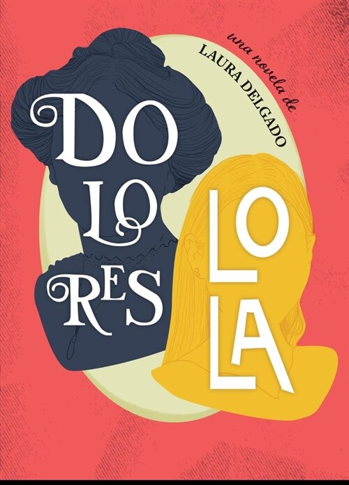 Dolores Lola (Book)