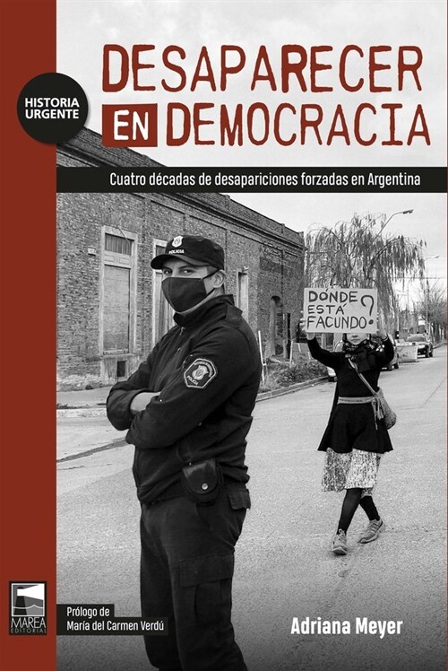 DESAPARECER EN DEMOCRACIA (Book)