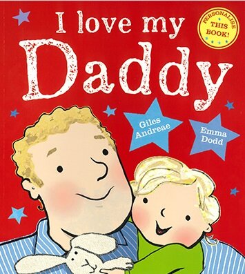 I Love My Daddy (Paperback)