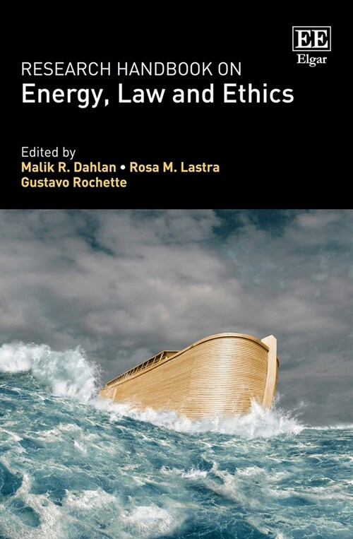 Research Handbook on Energy, Law and Ethics (Hardcover)