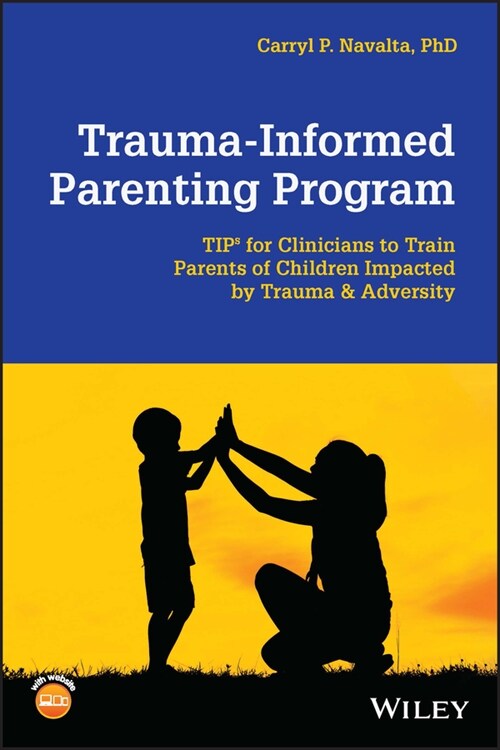 [eBook Code] Trauma-Informed Parenting Program (eBook Code, 1st)