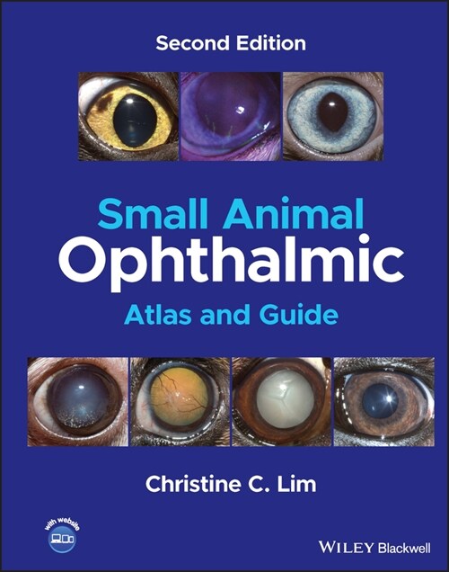 [eBook Code] Small Animal Ophthalmic Atlas and Guide (eBook Code, 2nd)