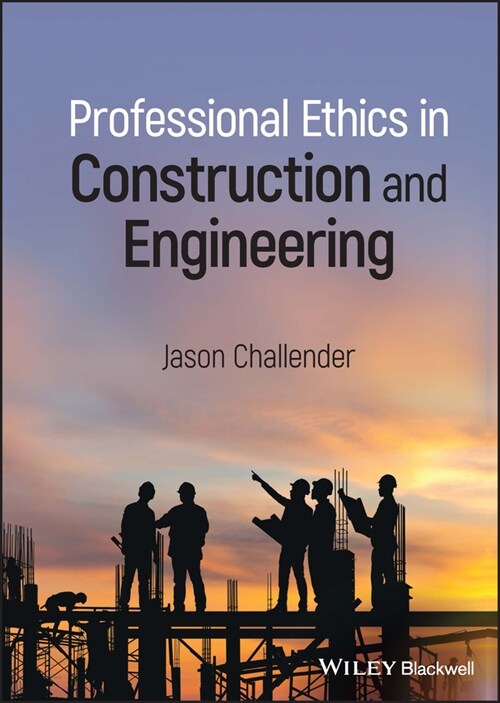 [eBook Code] Professional Ethics in Construction and Engineering (eBook Code, 1st)