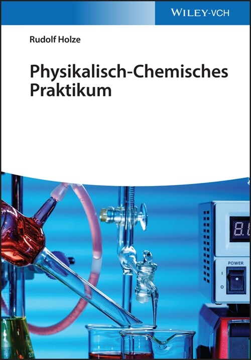 [eBook Code] Physikalisch-Chemisches Praktikum (eBook Code, 1st)