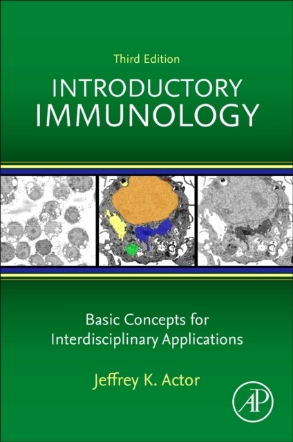 Introductory Immunology: Basic Concepts for Interdisciplinary Applications (Paperback, 3)