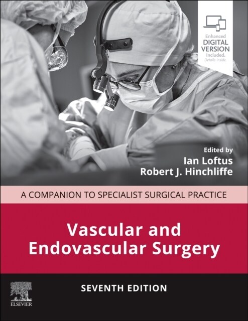 Vascular and Endovascular Surgery : A Companion to Specialist Surgical Practice (Hardcover, 7 ed)