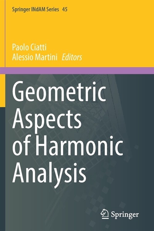 Geometric Aspects of Harmonic Analysis (Paperback)