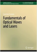 Fundamentals of Optical Waves and Lasers (Hardcover)