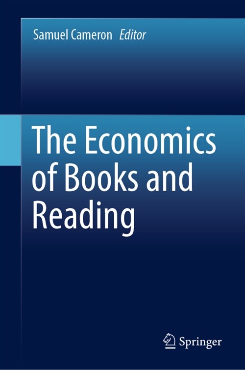 The Economics of Books and Reading (Hardcover)