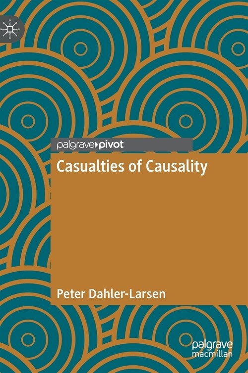 Casualties of Causality (Hardcover)