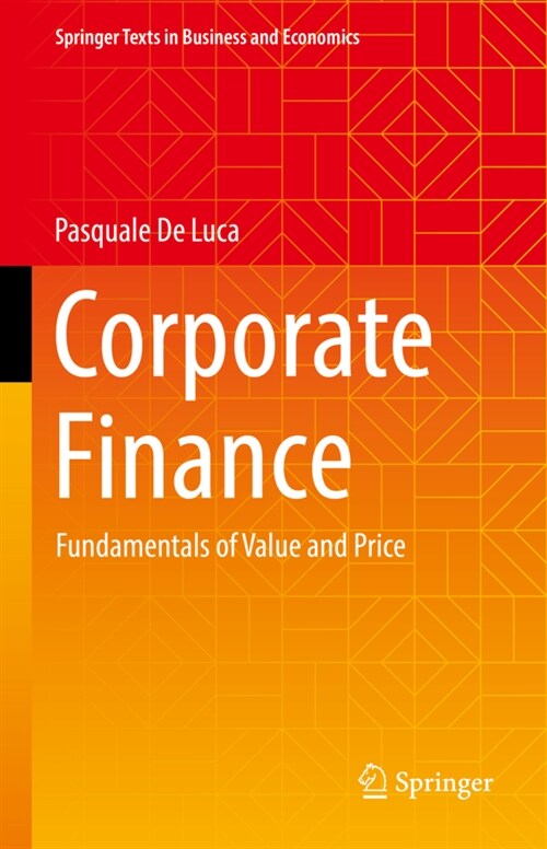 Corporate Finance: Fundamentals of Value and Price (Hardcover, 2023)