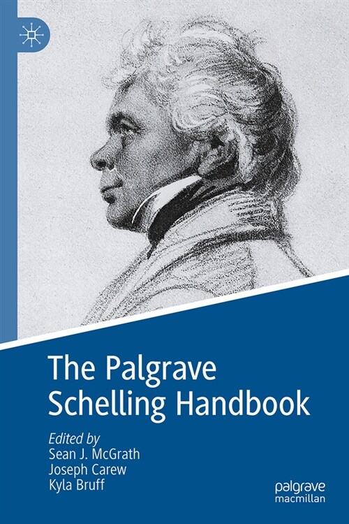 The Palgrave Schelling Handbook (Hardcover)