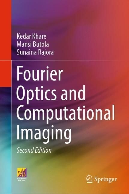 Fourier Optics and Computational Imaging (Hardcover, 2, 2023)