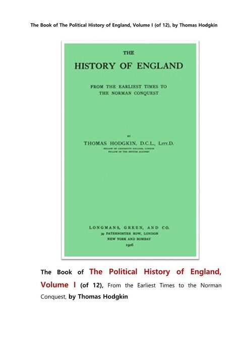 영국 정치사 제1권. The Book of The Political History of England, Volume I (of 12), by Thomas Hodgkin 커버