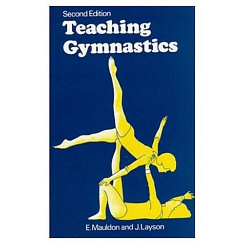 Teaching Gymnastics (Paperback)