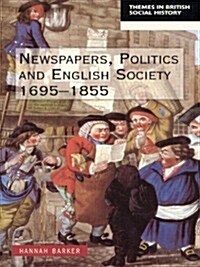 Newspapers and English Society 1695-1855 (Paperback)