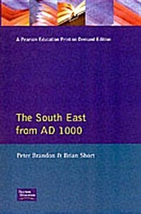 The South East from 1000 AD (Paperback)