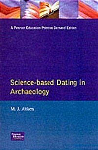 Science-based Dating in Archaeology (Paperback)