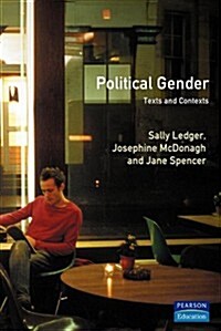 Political Gender : Texts & Contexts (Paperback)