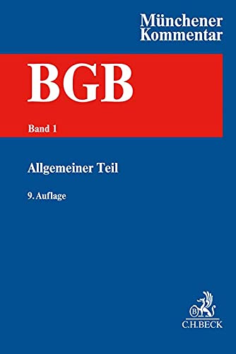 Munchener Kommentar zum Burgerlichen Gesetzbuch Bd. 1: Allgemeiner Teil §§ 1-240 (Hardcover, 9th Edition)