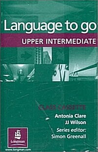 Language to Go: Upper Intermediate Class Cassette (Tape 1개)