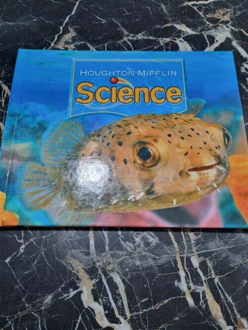 [중고] Houghton Mifflin Science: Student Edition Single Volume Level K 2007 (Hardcover)