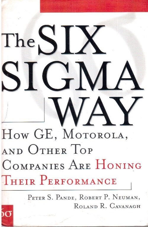 [중고] The Six SIGMA Way: How GE, Motorola, and Other Top Companies Are Honing Their Performance (Hardcover)