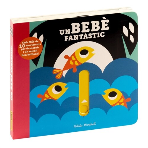 UN BEBE FANTASTIC (Book)