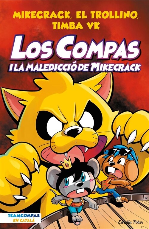 LOS COMPAS 4 LOS COMPAS I LA MALEDICCIO DE MIKECRACK (Hardcover)