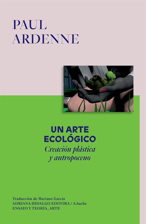 UN ARTE ECOLOGICO (Paperback)