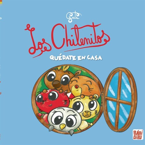 LOS CHILENITOS, QUEDATE EN CASA (Book)