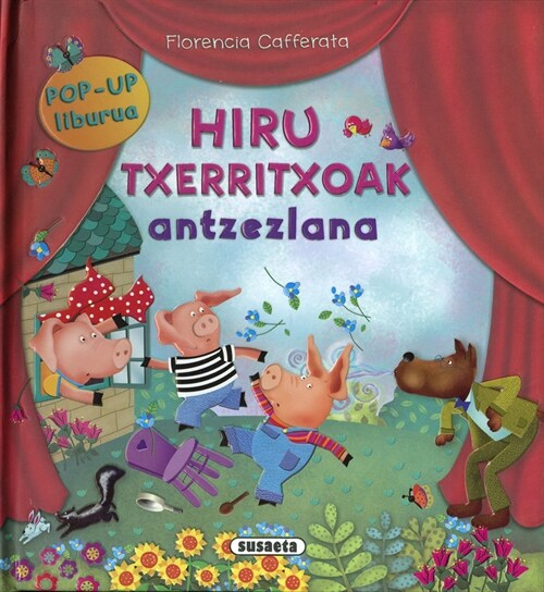 HIRU TXERRITXOAK (Hardcover)