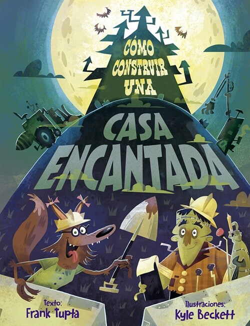 COMO CONSTRUIR UNA CASA ENCANTADA (Hardcover)