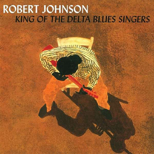 [수입] Robert Johnson - King Of The Delta Blues Singers