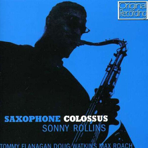 [수입] Sonny Rollins - Saxophone Colossus