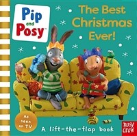 Pip and Posy: The Best Christmas Ever! (Board Book)