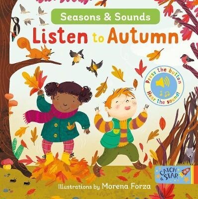 Seasons & Sounds: Listen to Autumn (Board Book)