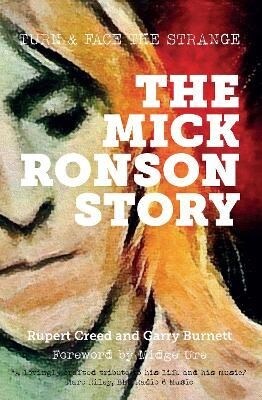 The Mick Ronson Story : Turn and Face the Strange (Paperback)