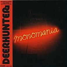 [수입] Deerhunter - Monomania