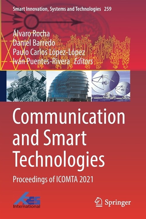 Communication and Smart Technologies: Proceedings of Icomta 2021 (Paperback, 2022)