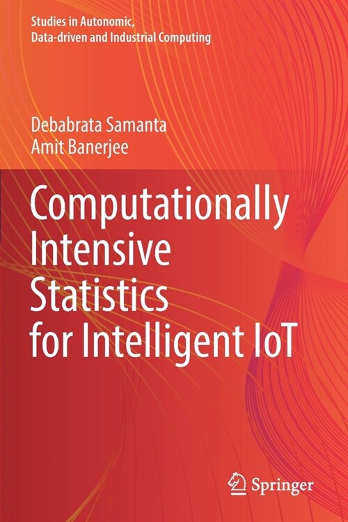 Computationally Intensive Statistics for Intelligent IoT (Paperback)