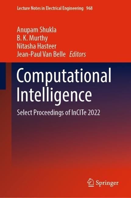 Computational Intelligence: Select Proceedings of Incite 2022 (Hardcover, 2023)