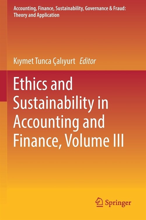 Ethics and Sustainability in Accounting and Finance, Volume III (Paperback)