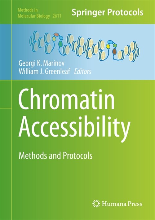 Chromatin Accessibility: Methods and Protocols (Hardcover, 2023)